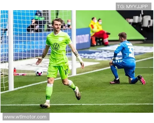 沃尔夫斯堡主场大胜霍芬海姆，豪取三分继续领跑德甲积分榜